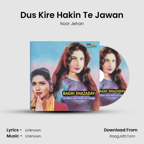 Dus Kire Hakin Te Jawan MP3 Song by Noor Jehan Cover