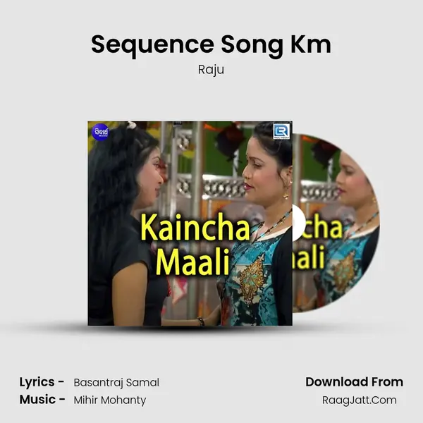 Sequence Song Km MP3 Song by Raju Cover