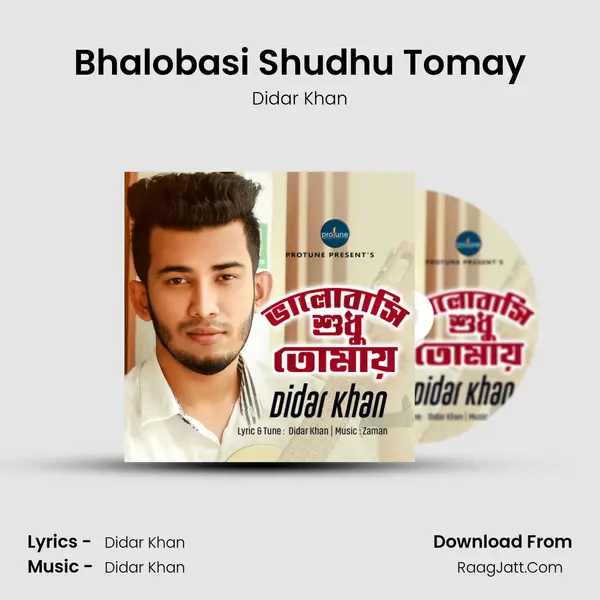 Bhalobasi Shudhu Tomay mp3 song