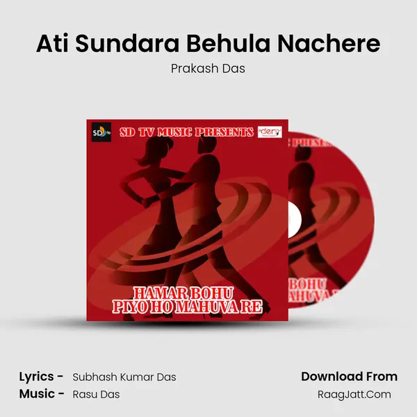 Ati Sundara Behula Nachere mp3 song