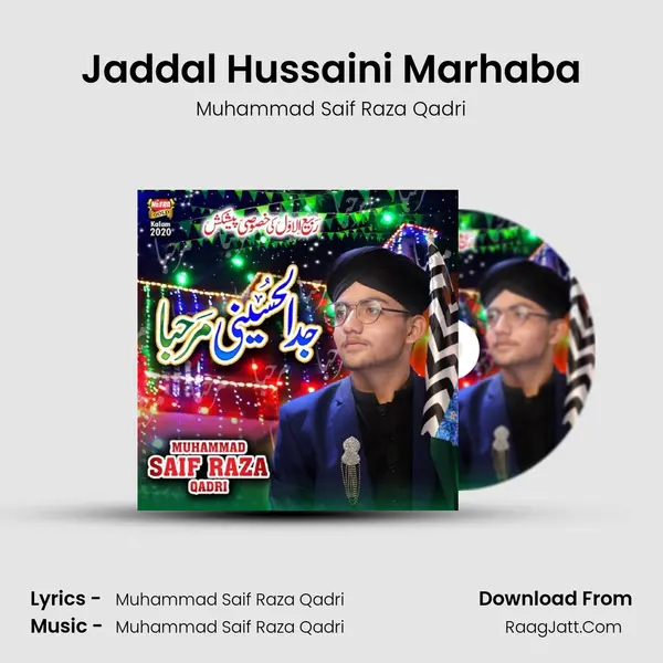 Jaddal Hussaini Marhaba - 