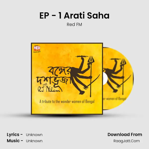 EP - 1 Arati Saha MP3 Song by Red FM Cover