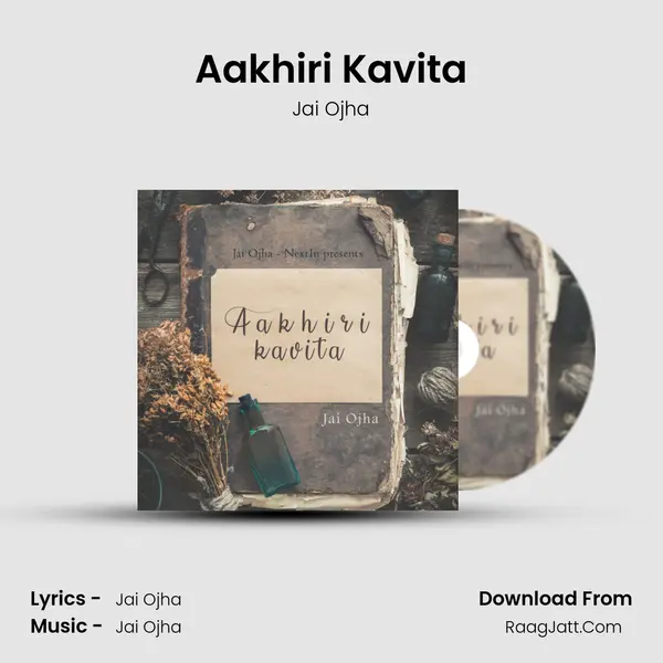 Aakhiri Kavita mp3 song