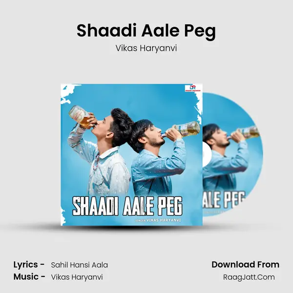 Shaadi Aale Peg - Vikas Haryanvi