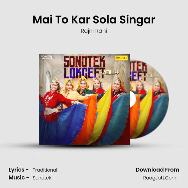 Mai To Kar Sola Singar MP3 Song by Rajni Rani Cover