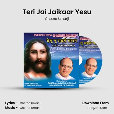 Teri Jai Jaikaar Yesu mp3 song