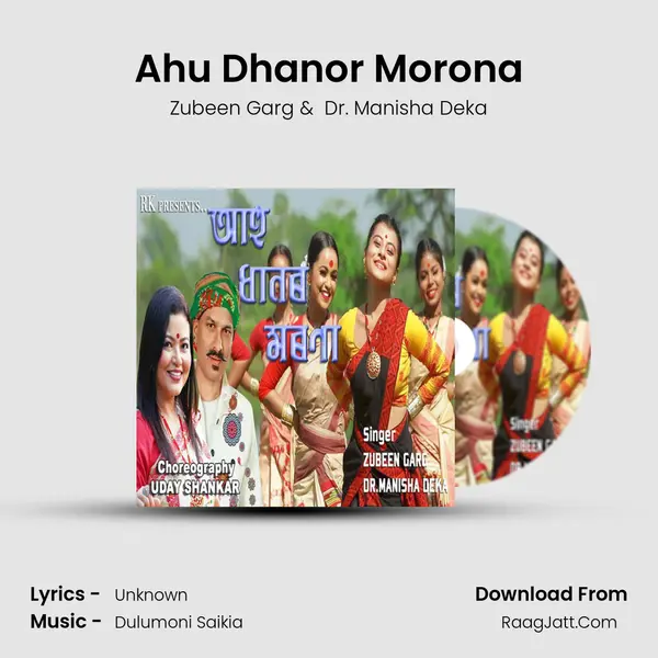 Ahu Dhanor Morona - Zubeen Garg
