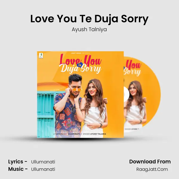Love You Te Duja Sorry MP3 Song by Ayush Talniya Cover