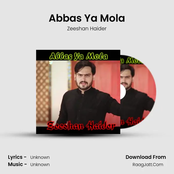Abbas Ya Mola mp3 song