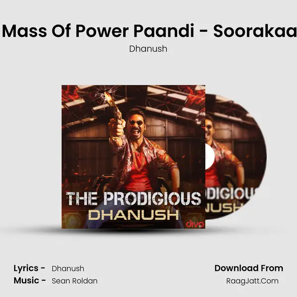 The Mass Of Power Paandi - Soorakaathu (From - Power Paandi) MP3 Song by Dhanush Cover