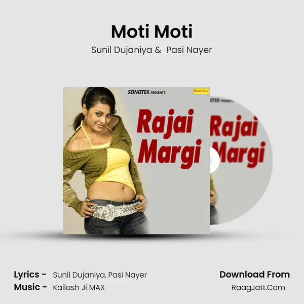 Moti Moti mp3 song