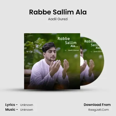 Rabbe Sallim Ala MP3 Song by Aadil Gurezi Cover