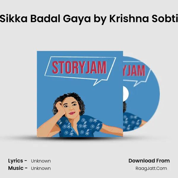 Sikka Badal Gaya by Krishna Sobti MP3 Song by  Cover
