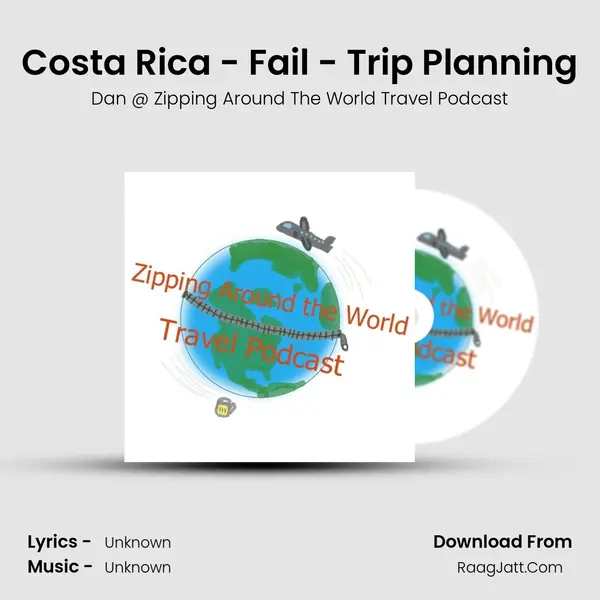 Costa Rica - Fail - Trip Planning Cover