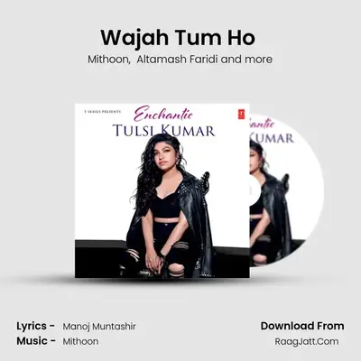 Wajah Tum Ho (From 