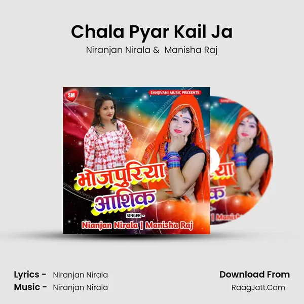 Chala Pyar Kail Ja MP3 Song by Niranjan Nirala Cover