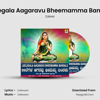 Leelegala Aagaravu Bheemamma Bandalu - Single - Zakeer