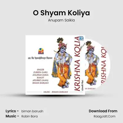 O Shyam Koliya MP3 Song by Anupam Saikia Cover