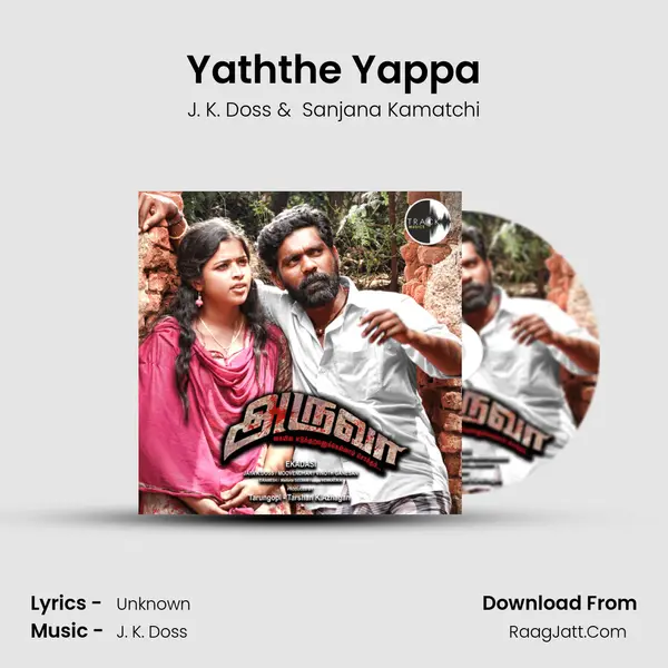 Yaththe Yappa MP3 Song by J. K. Doss Cover