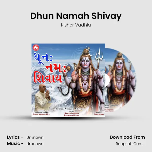 Dhun Namah Shivay MP3 Song by Kishor Vadhia Cover