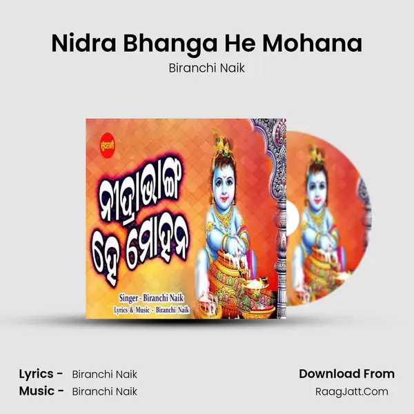 Nidra Bhanga He Mohana mp3 song