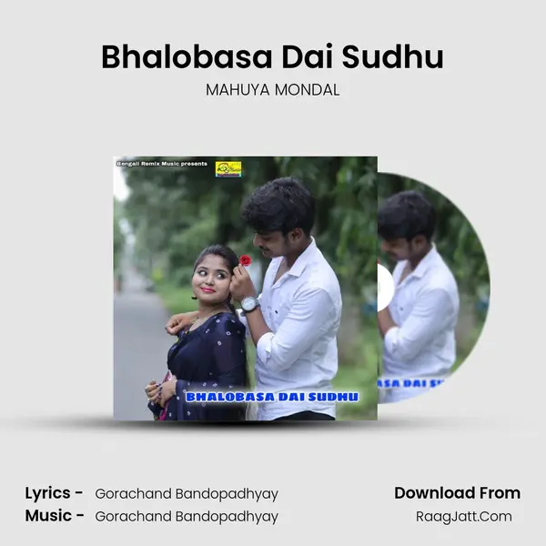 Bhalobasa Dai Sudhu mp3 song