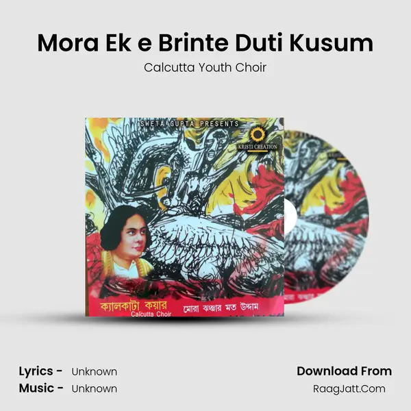 Mora Ek e Brinte Duti Kusum MP3 Song by Calcutta Youth Choir Cover