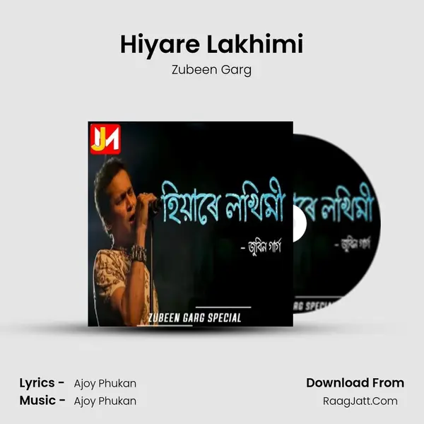 Hiyare Lakhimi - Zubeen Garg