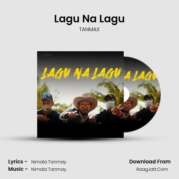 Lagu Na Lagu - TANMAX