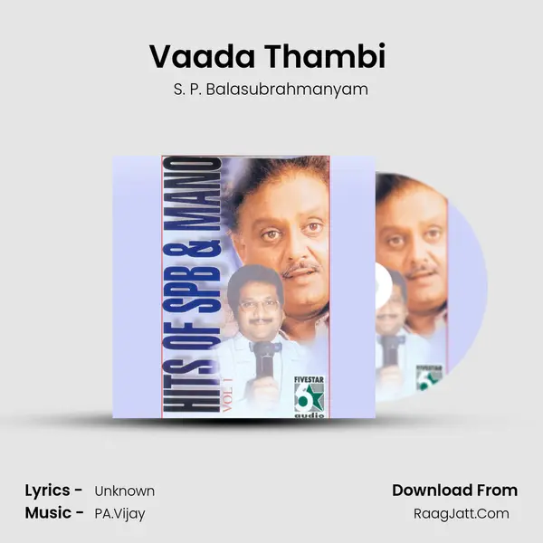 Vaada Thambi (From "Manasthan") Cover