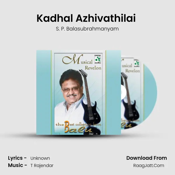 Kadhal Azhivathilai (From "Kadhal Azhivathilai") Cover