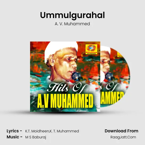 Ummulgurahal MP3 Song by A. V. Muhammed Cover