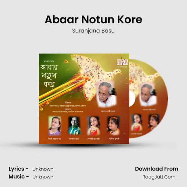 Abaar Notun Kore mp3 song