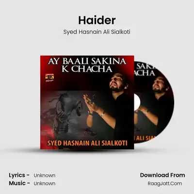 Haider MP3 Song by Syed Hasnain Ali Sialkoti Cover