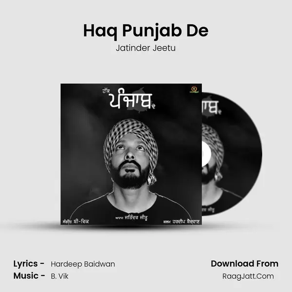 Haq Punjab De - Jatinder Jeetu