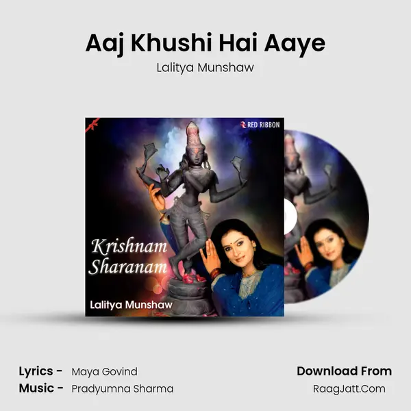 Aaj Khushi Hai Aaye MP3 Song by Lalitya Munshaw Cover