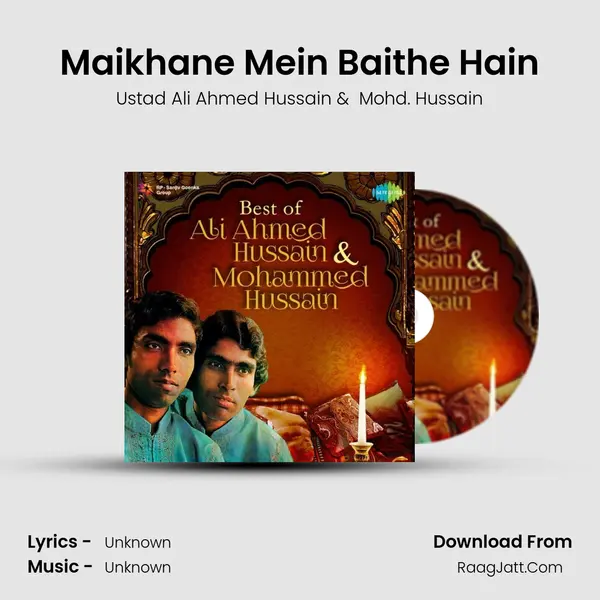 Maikhane Mein Baithe Hain MP3 Song by Ustad Ali Ahmed Hussain Cover