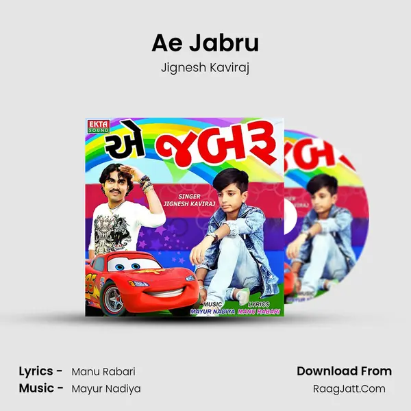 Ae Jabru - Jignesh Kaviraj
