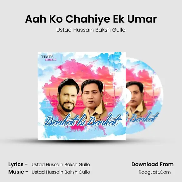 Aah Ko Chahiye Ek Umar mp3 song