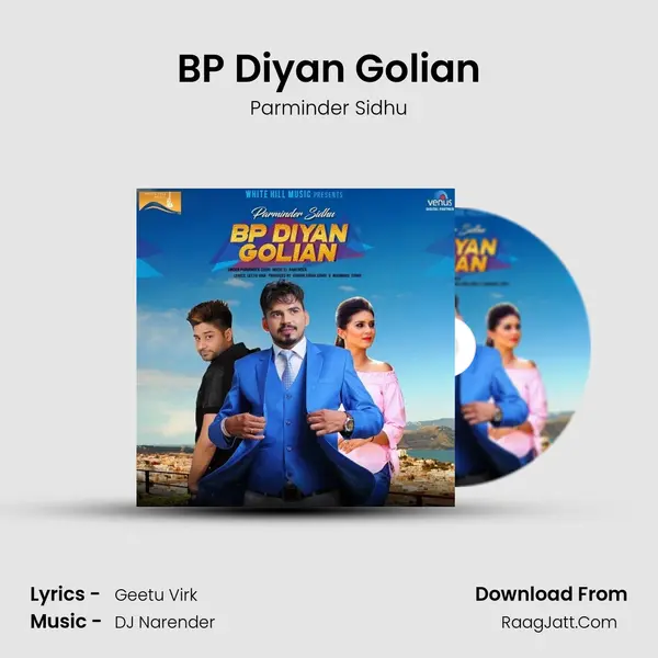 BP Diyan Golian MP3 Song by Parminder Sidhu Cover