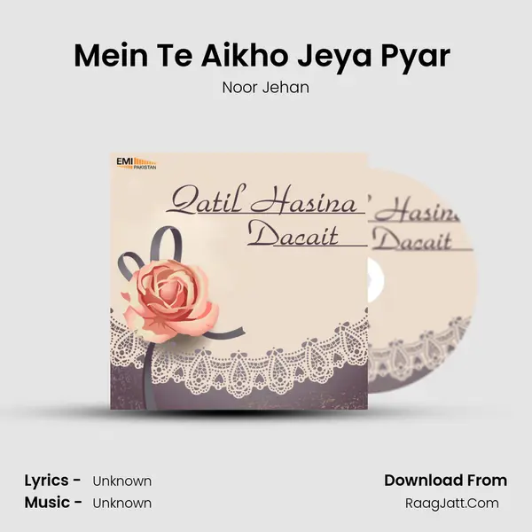 Mein Te Aikho Jeya Pyar (from 