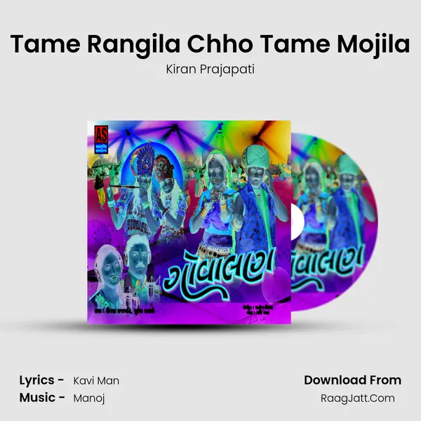 Tame Rangila Chho Tame Mojila MP3 Song by Kiran Prajapati Cover