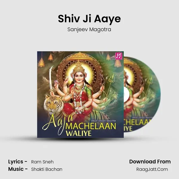 Shiv Ji Aaye MP3 Song by Sanjeev Magotra Cover
