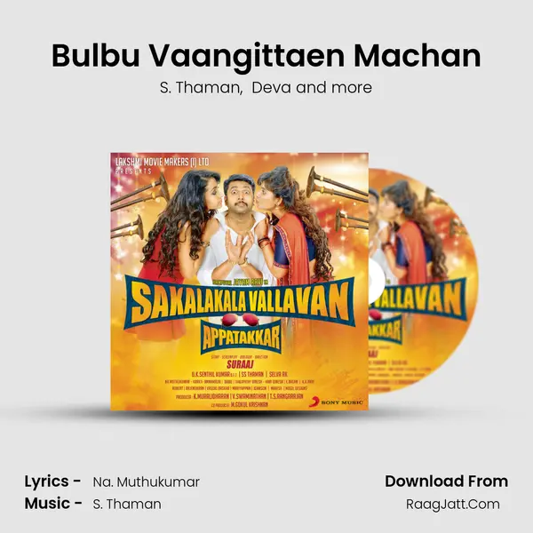 Bulbu Vaangittaen Machan MP3 Song by S. Thaman Cover
