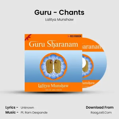 Guru - Chants MP3 Song by Lalitya Munshaw Cover