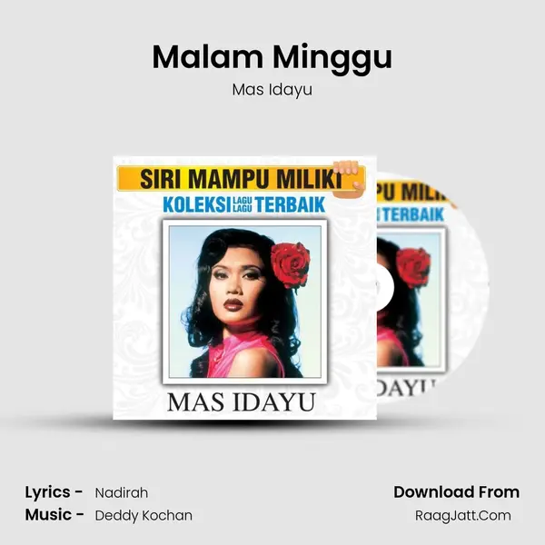 Malam Minggu MP3 Song by Mas Idayu Cover