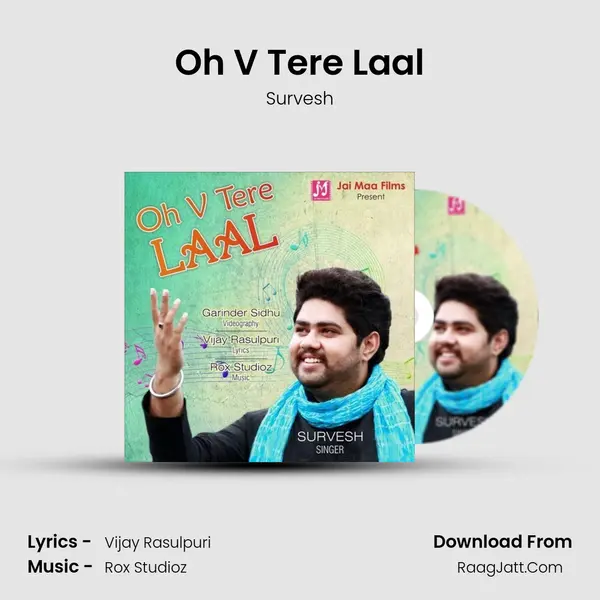 Oh V Tere Laal mp3 song
