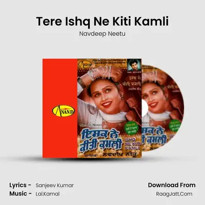 Tere Ishq Ne Kiti Kamli mp3 song