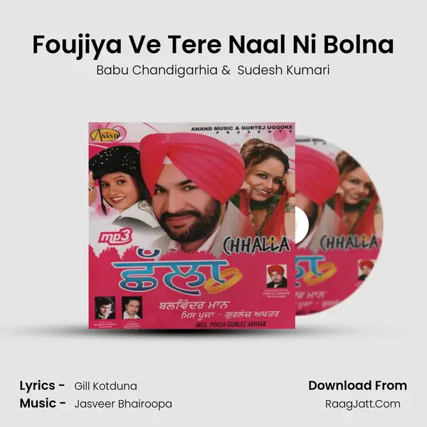 Foujiya Ve Tere Naal Ni Bolna MP3 Song by Babu Chandigarhia Cover