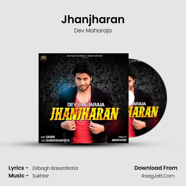 Jhanjharan MP3 Song by Dev Maharaja Cover